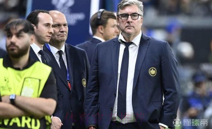 法兰克福高层要求球员不能再找借口;新帅很可能会是罗泽 法兰克福高层要求球员不能再找借口;新帅很可能会是罗泽